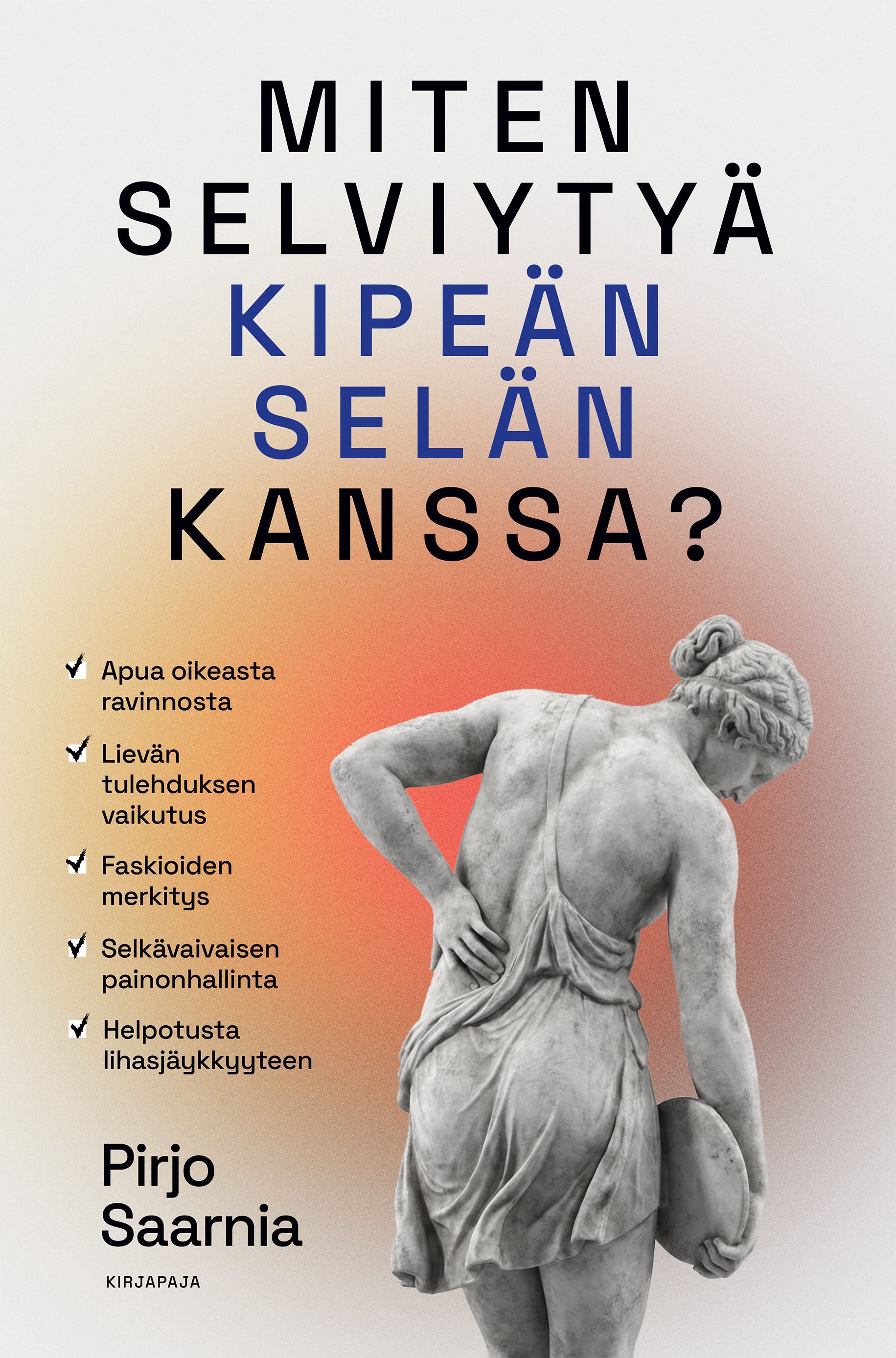 Siirry tuotesivulle Miten selviytyä kipeän selän kanssa?